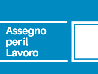 CNOS-FAP Veneto Assegno per il lavoro prorogato fino al 2021